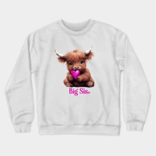 Cute Big Sis Bright Pink Highland Cow Crewneck Sweatshirt